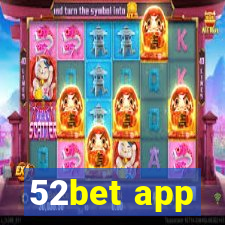 52bet app